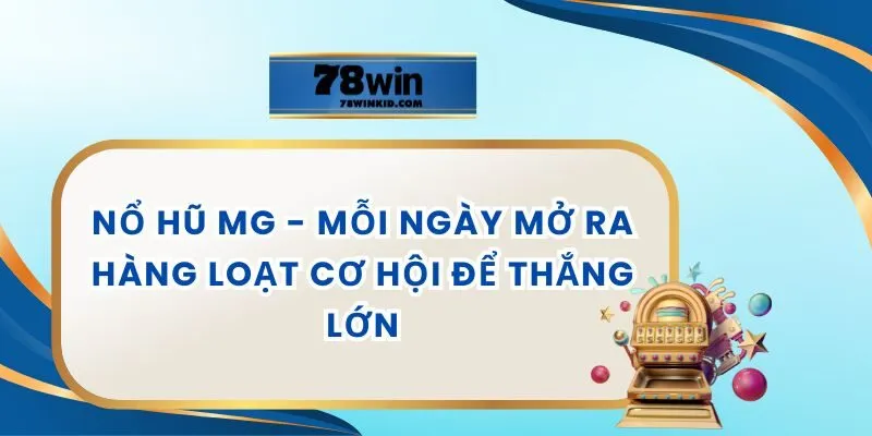 Nổ Hũ MG